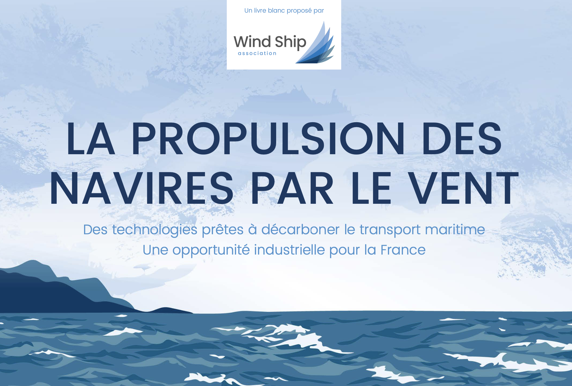 Publication du livre blanc de la propulsion des navires par le vent
