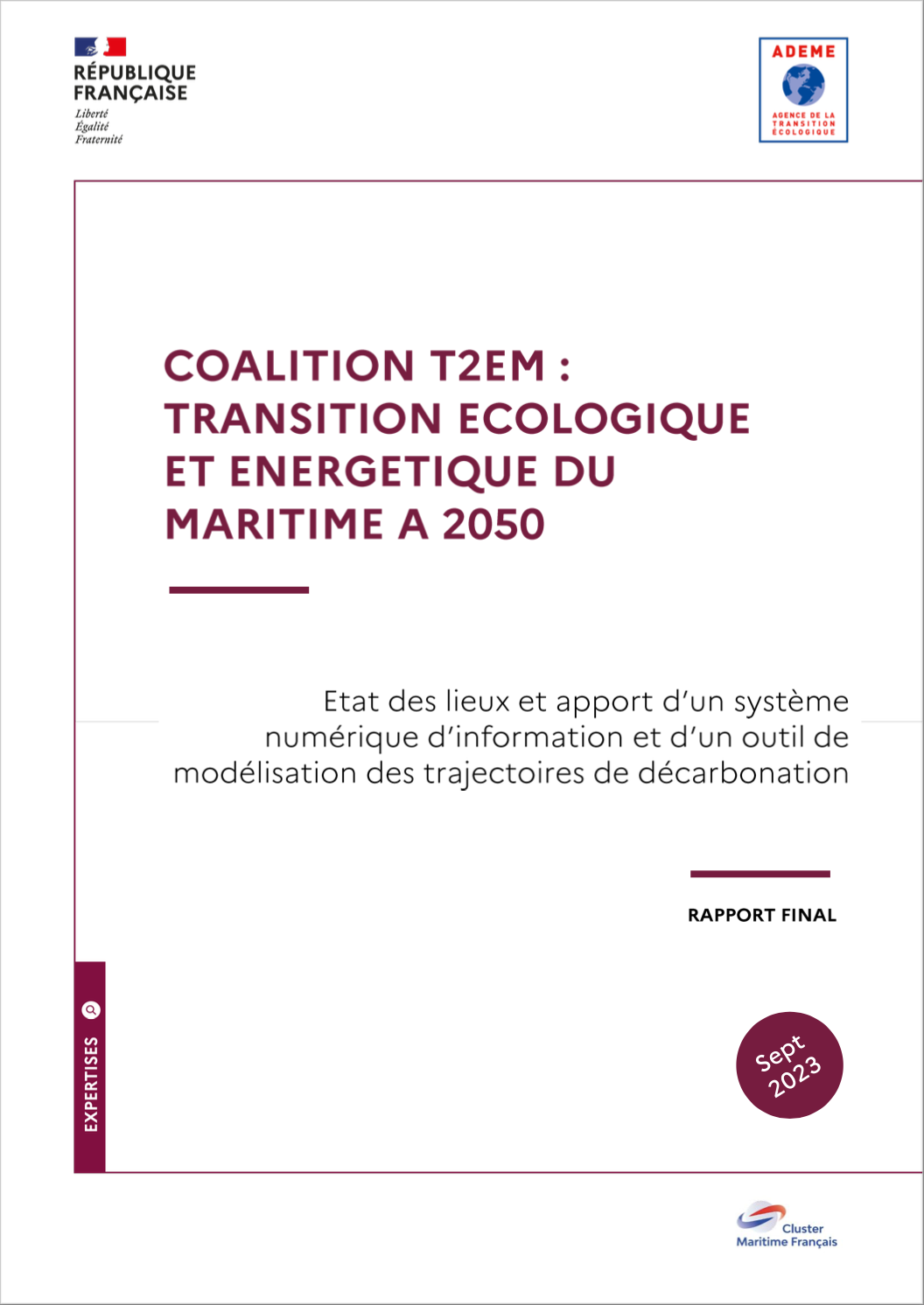 Étude « Coalition T2EM : Transition écologique et énergétique du maritime à 2050 » du Cluster Maritime Français