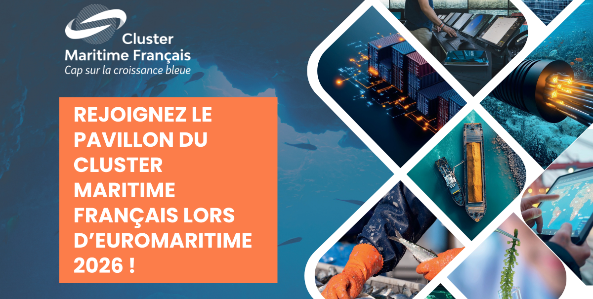 Exposez sous la bannière du Cluster Maritime Français à EUROMARITIME 2026 !